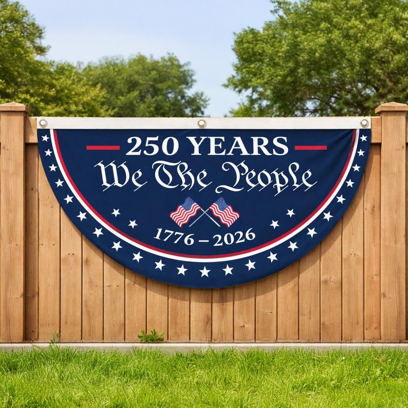 USA Semiquincentennial Banner,1776-2026 Patriotic Fence Decor, We The People 250th Anniversary Sign