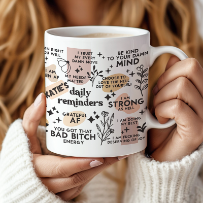 Personalized Daily Reminders Affirmations Mug Unique Gift for Self or Loved Ones Birthday Mother's Day